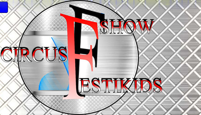 SHOW                  CIRCUS         ESTIKIDS