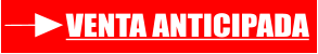 VENTA ANTICIPADA